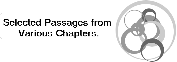 Selected Passages from 
Various Chapters.